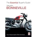 Triumph Bonneville (Essential Buyer's Guide) (Essential Buyer's Guide) (Essential Buyer's Guide Series)