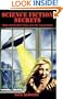 SCIENCE FICTION SECRETS: From Government Files and the Paranormal