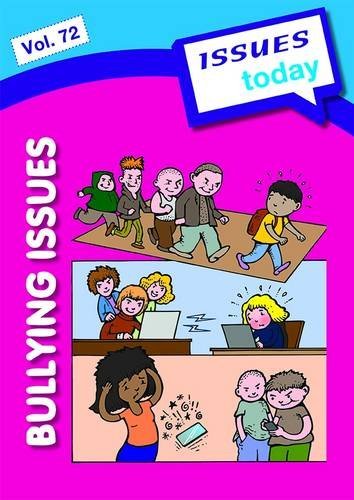 Bullying Issues: 72 (Issues Today), by Cara Acred Bullying Issues: 72 (Issues Today), by Cara Acred
