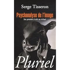 Psychanalyse de l'image: Des premiers traits au virtuel