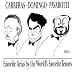 Carreras � Domingo � Pavarotti ~ Favorite Arias by the World's Favorite Tenors