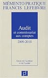 Audit et commissariat aux comptes : Guide de l auditeur et de l audité