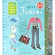 Paper Fashions (Klutz S.)