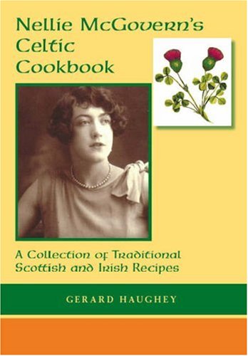 Nellie McGovern's Celtic Cookbook