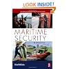 Maritime Security: An Introduction (Butterworth-Heinemann Homeland Security)