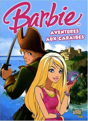 Barbie, Tome 2 : Aventures aux cara�bes