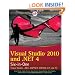 Visual Studio 2010 and .NET 4 Six-in-One