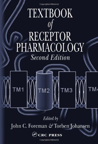 Textbook of Receptor Pharmacology - Second Edition