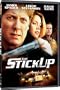 The Stickup