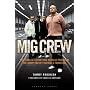 MIG Crew