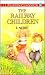 The Railway Children: Complete and Unabridged (Puffin Classics)