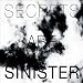 Secrets Are Sinister