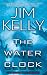 The Water Clock (Philip Dryden Thrillers)