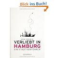 Verliebt in Hamburg: Ein Stadtverf�hrer