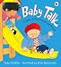 Baby Talk: A Book of First Words and Phrases