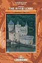Cycling the River Loire: The Way of St. Martin (Cicerone Cycling)