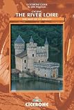 Cycling the River Loire: The Way of St. Martin (Cicerone Cycling)