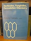 Pesticide chemistry : proceedings of the second International IUPAC Congress of Pesticide Chemistry