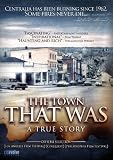 TOWN THAT WAS, THE