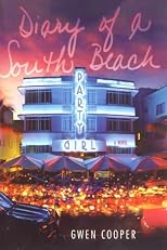 Diary of a South Beach Party Girl