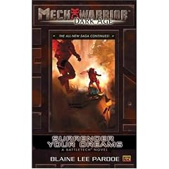 Mechwarrior Dark Age 23 Surrender Your Dreams