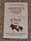 Janác̆ek's uncollected essays on music