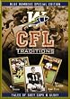 CFL Traditions: Winnipeg Blue Bombers