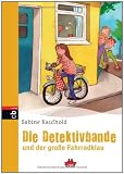 Produkt-Bild: Die Detektivbande und der gro&szlig;e Fahrradklau: Band 1 - PANAMA