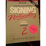 signing naturally level 2 workbook  dvd