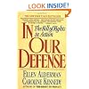 In Our Defense: The Bill of Rights in Action