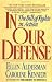 In Our Defense: The Bill of Rights in Action