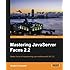 Mastering JavaServer Faces 2.2