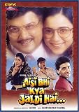Aisi Bhi Kya Jaldi Hai