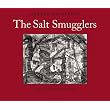 The Salt Smugglers ~ G�rard de Nerval