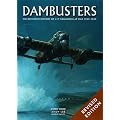 Dambusters: The Illustrated History of 617 Squadron
