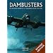 Dambusters: The Illustrated History of 617 Squadron