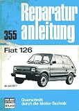 Produkt-Bild: Reparaturanleitung 355: Fiat 126 (ab Juli 1977)