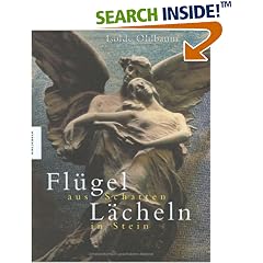 Flügel aus Schatten, Lächeln in Stein (Gebundene Ausgabe)