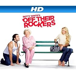 Betty White's Off Their Rockers Season 1 [HD]