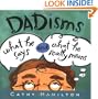 Dadisms What He Says And What He Really Means