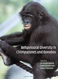 Behavioural Diversity in Chimpanzees and Bonobos