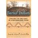 Buried Indians: Digging Up the Past in a Midwestern Town (Wisconsin Land and Life)