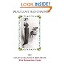 Dead Love Has Chains