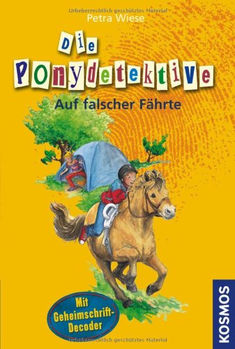 Produkt-Bild: Die Ponydetektive 08. Auf falscher F&auml;hrte