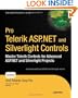 Pro Telerik ASP.NET and Silverlight Controls (Pro Series)