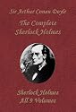 The Complete Sherlock Holmes (Collection of all his adventures; 9 Volumes in one Book)