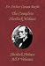 The Complete Sherlock Holmes (Collection of all his adventures; 9 Volumes in one Book)