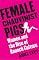 Female Chauvinist Pigs: Women and the Rise of Raunch Culture