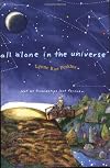 All Alone in the Universe