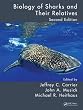 Biology of Sharks and Their Relatives, Second Edition (Marine Biology)